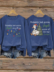Women's Probably Just Gonna Jingle Some Of The Way I'm Tired Print Sweatshirt