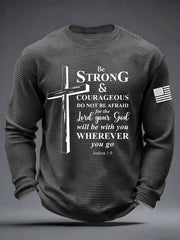 Men's Christian Cross Be strong and courageous sign Joshua 1:9 Waffle Long Sleeve T-Shirt
