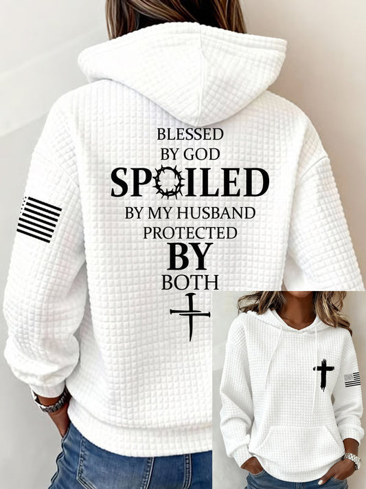 Women's Blessed By God Spoiled By My Husband Protected By Both Casual Waffle Hoodie