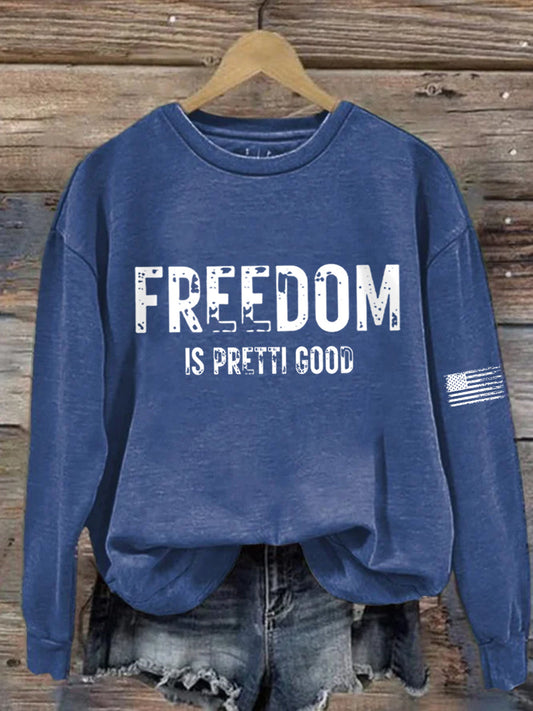 Women's Freedom Is Pretty Good Minneapolis Resist sweatshirt