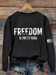Women's Freedom Is Pretty Good Minneapolis Resist sweatshirt