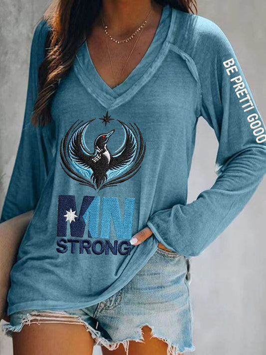 Women's Minnesota Strong Be Pretti Good V-Neck T-Shirt