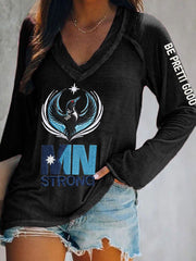 Women's Minnesota Strong Be Pretti Good V-Neck T-Shirt