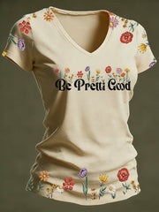 Women's Be Pretti Good Printed V-neck T-Shirt