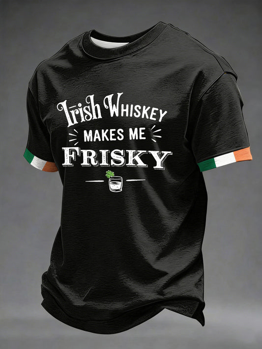 Men's St. Patrick's Day Irish Whiskey Makes Me Frisky Printed T-shirt