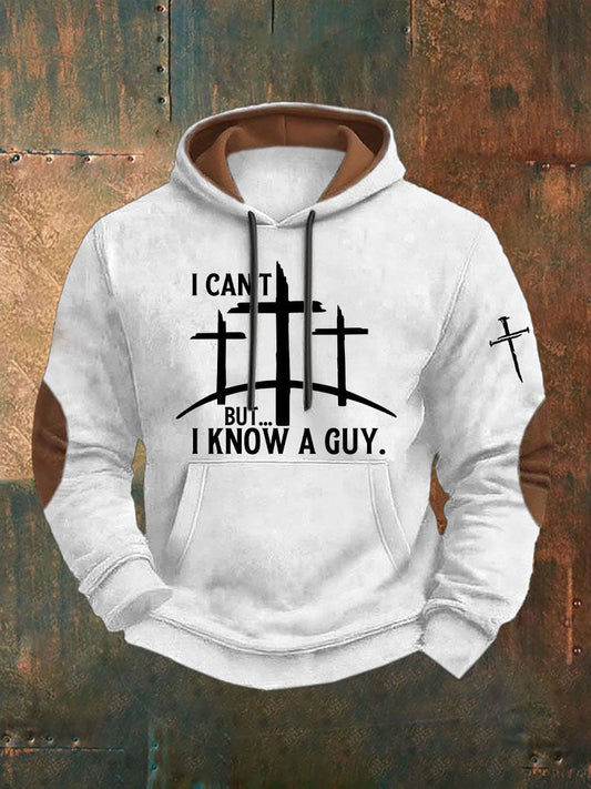 Men's I Can't But I Know A Guy Printed Casual Hoodie