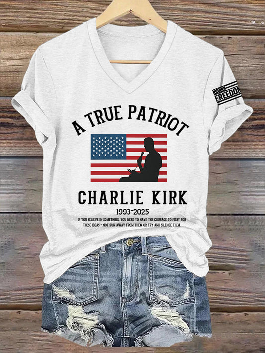 Women's A True Patriot R.I.P Charlie Kirk V-Neck Tee