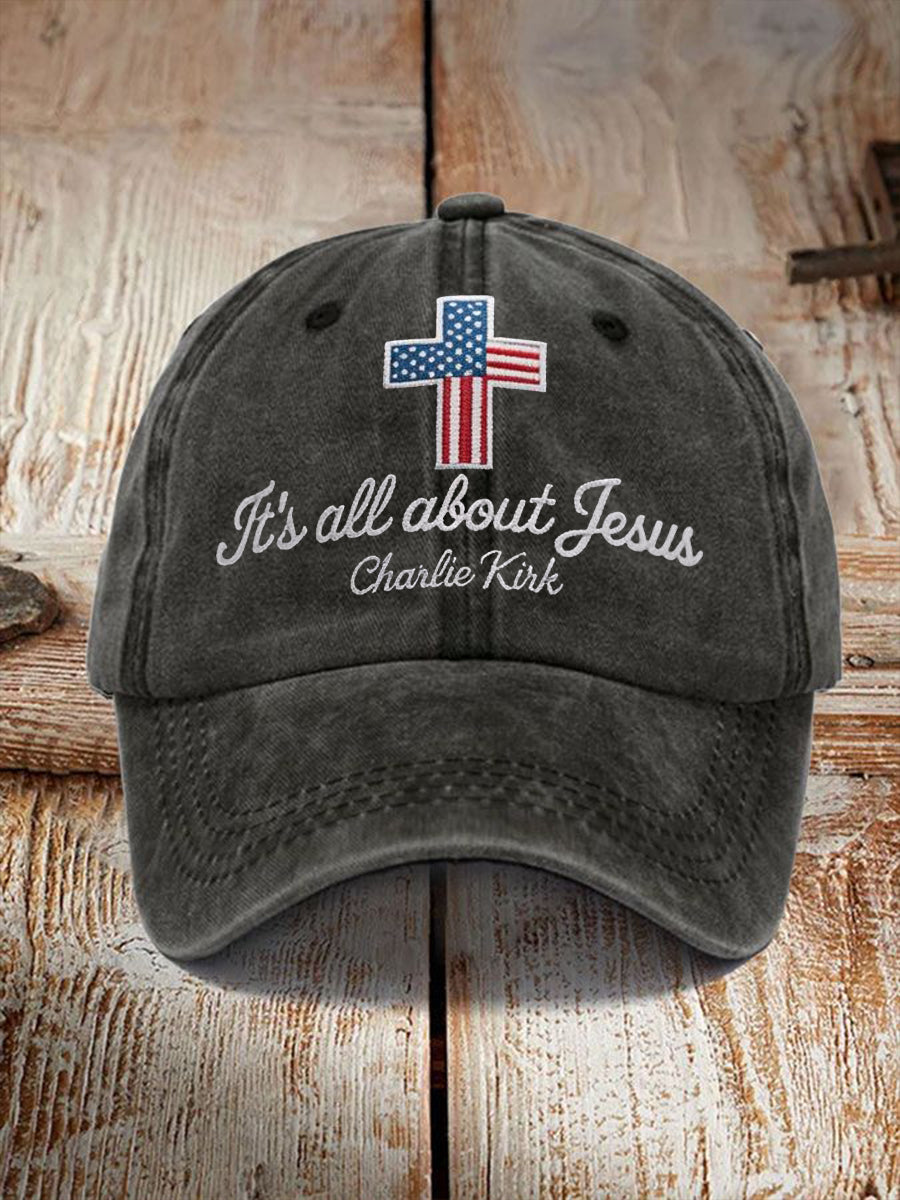 Unisex It's All About Jesus Charlie Kirk Cross Print Hat