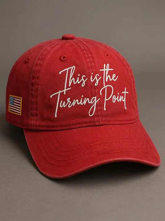 This Is The Turning Point Hat