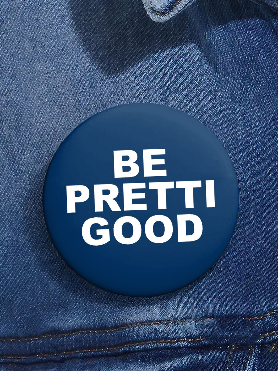 Be Pretti Good Pin Minneapolis Resist