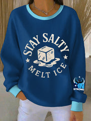 Women's Stay Salty Melt ICE Ribbed Round-Neck Sweatshirt
