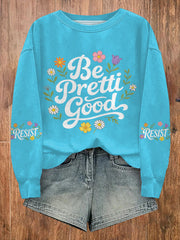 Women's Be Pretti Good Minneapolis Resist sweatshirt