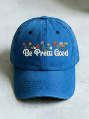 Be Pretti Good Cap
