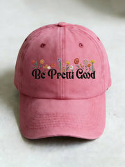 Be Pretti Good Cap