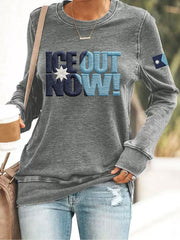 Women's ICE OUT NOW Print Sweatshirt