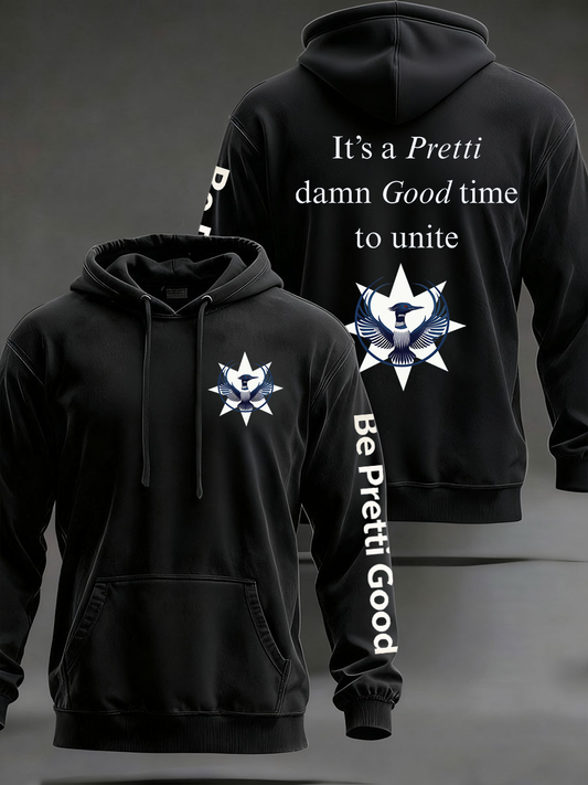 Men's It's A Pretti Damn Good Time To Unite Oversized Drop-Shoulder Hoodie With Pockets