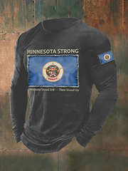 Men's Minnesota Strong Minnesota Stood Still — Then Stood Up Long Sleeve T-shirt
