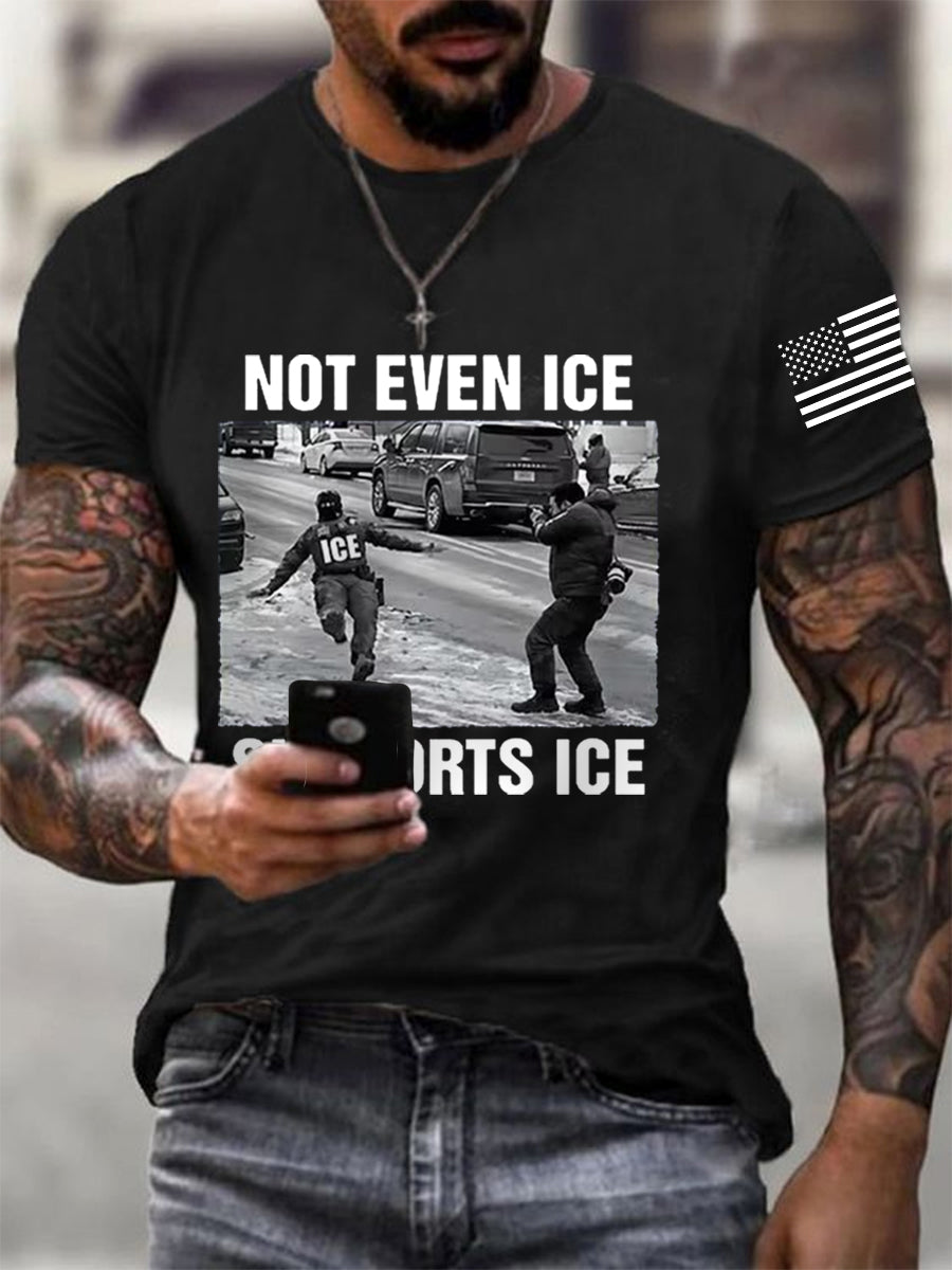Men's Not Even Ice Supports Ice Anti ICE Tee