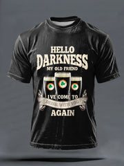 Men's Hello Darkness My Old Friend t-shirt